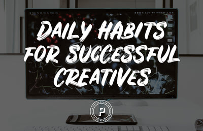 Daily Habits for Successful Creatives