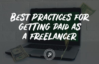 Best Practices for Getting Paid as a Freelancer