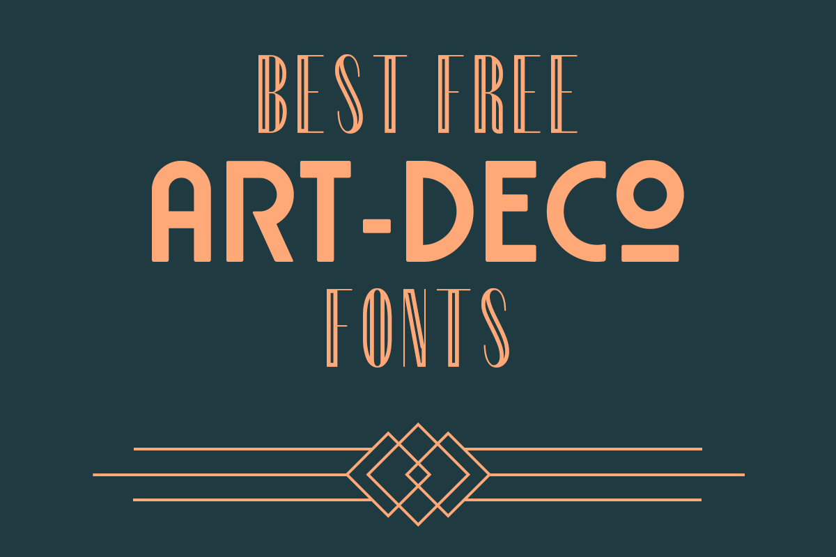 Best Free Art-Deco Fonts – Pixel Surplus, image size:1200x800