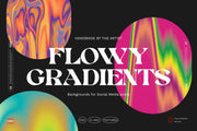 Flowy Gradients