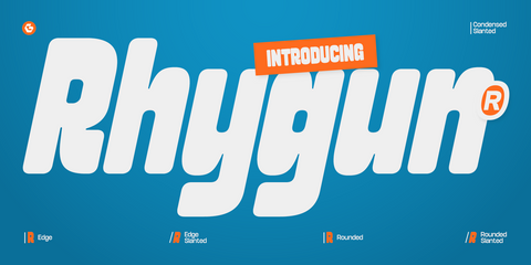 GC Rhygun – Slanted Bold Display