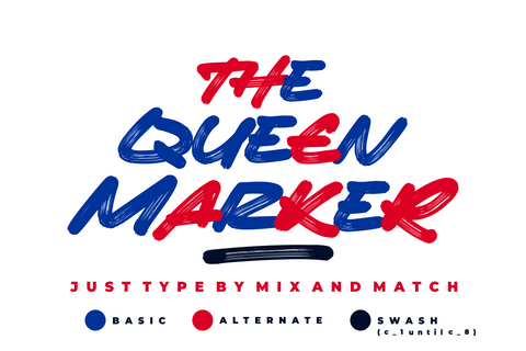 The Queen Marker • A Marker Font