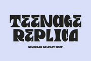 Teenage Replica