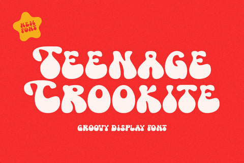 Teenage Crookite Groovy Display Font