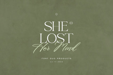 She Lost Her Mind | Font duo