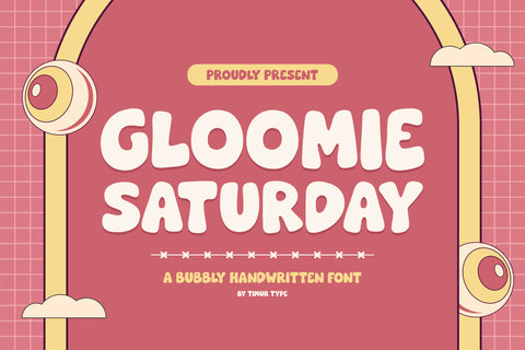 Gloomie Saturday – Bubbly Handwritten Font