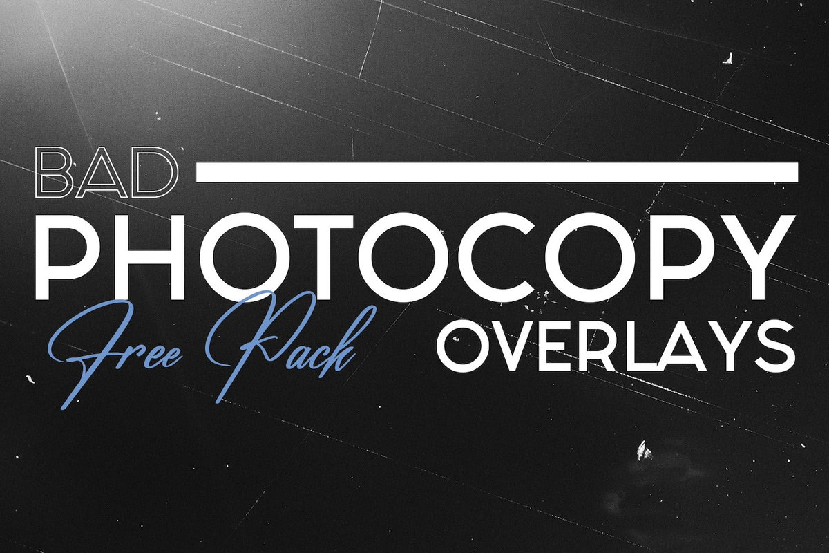 Free Bad Photocopy Overlays Pack – Pixel Surplus