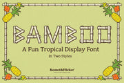 Bamboo - A Fun Tropical Display Font