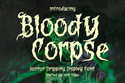 Bloody Corpse