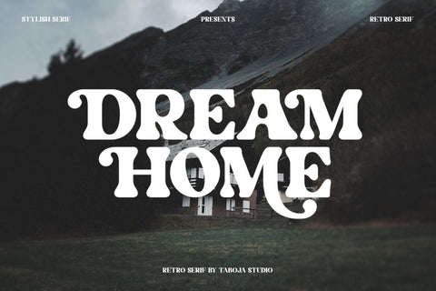 TBJ Dream Home | Retro Serif