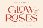 Glow Roses