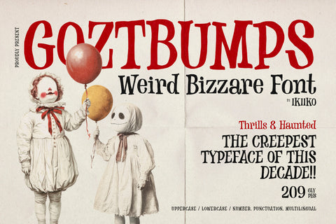 Goztbumps - Weird Bizzare Font ikiiko ikiiko