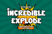 Incredible Explode