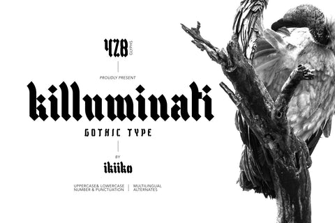 Killuminati - Gothic Type