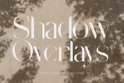 Shadow Overlays