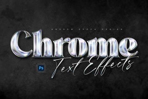 Chrome Text Effects