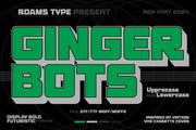 Ginger Bots