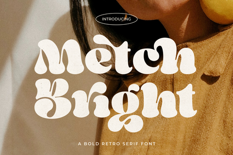 Metch Bright