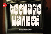 Teenage Wanker - Display Font