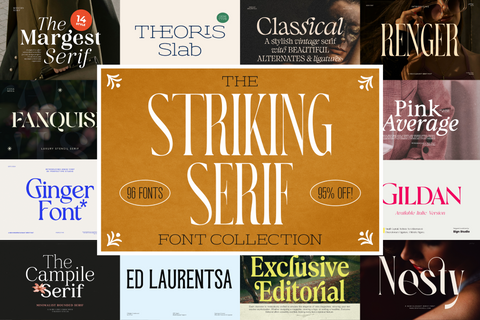 The Striking Serif Font Collection