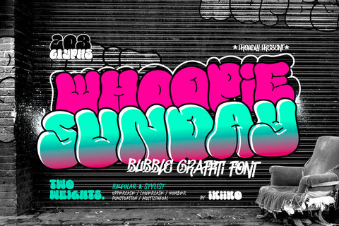 Whoopie Sunday - Bubble Graffiti Font