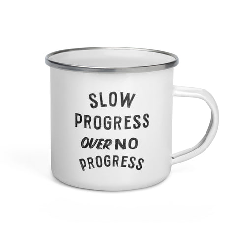 Slow Progress Enamel Mug