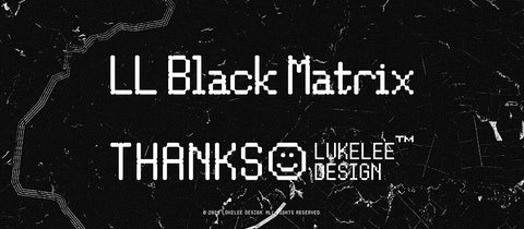LL Black Matrix - Free Font