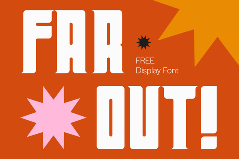 Far Out! - Free Font