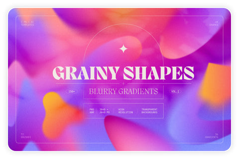 Grainy Shapes & Blurry Gradients Collection