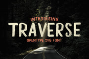 Traverse - Hand Drawn Font OTF + SVG